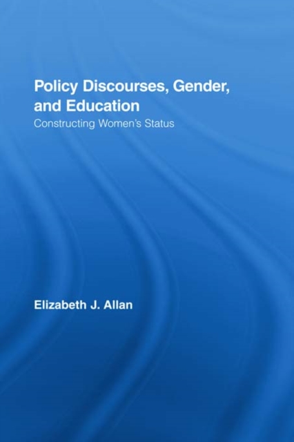 Policy Discourses, Gender, and Education