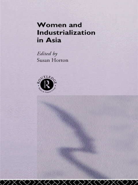 Women and Industrialization in Asia