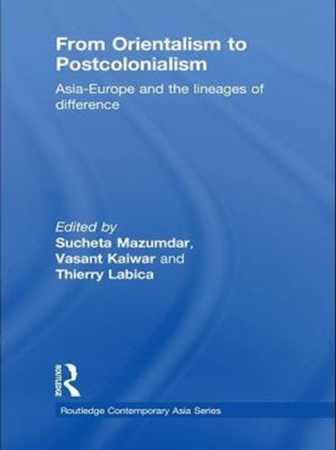 From Orientalism to Postcolonialism