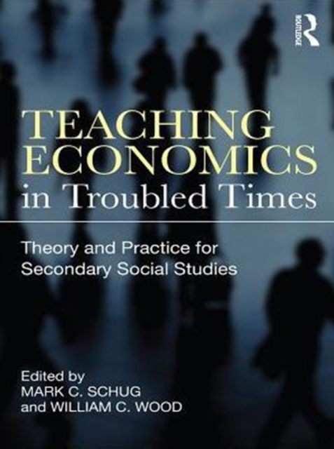 Teaching Economics in Troubled Times