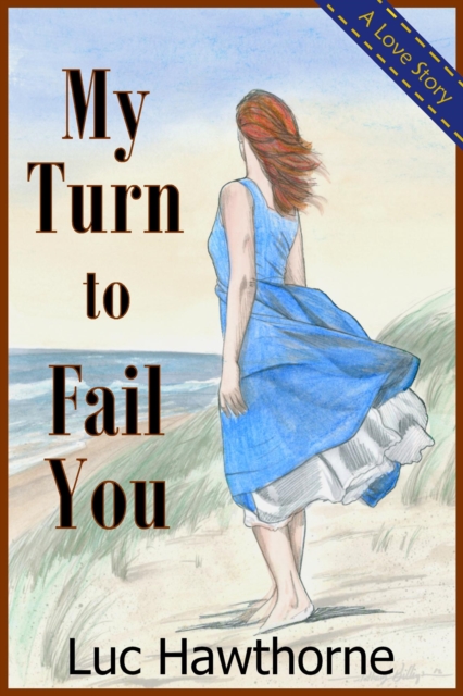 My Turn to Fail You