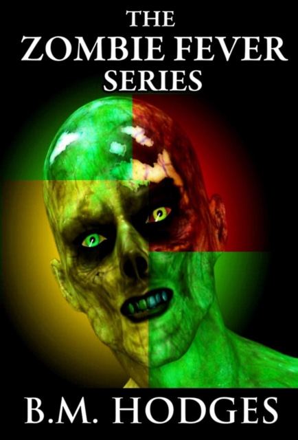 Zombie Fever Series (Books 1-3)