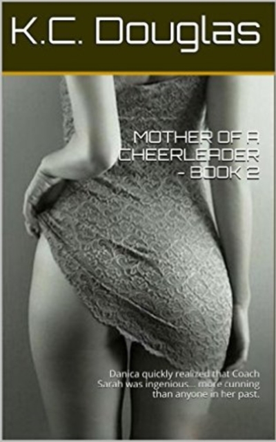 Mother of a Cheerleader: Book 2