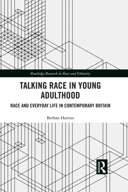 Talking Race in Young Adulthood
