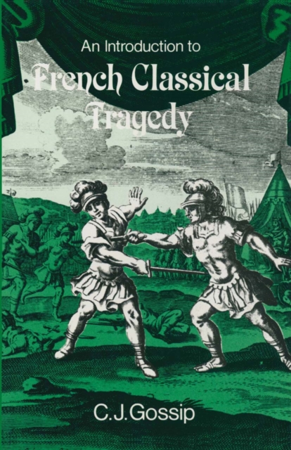 Introduction to French Classical Tragedy