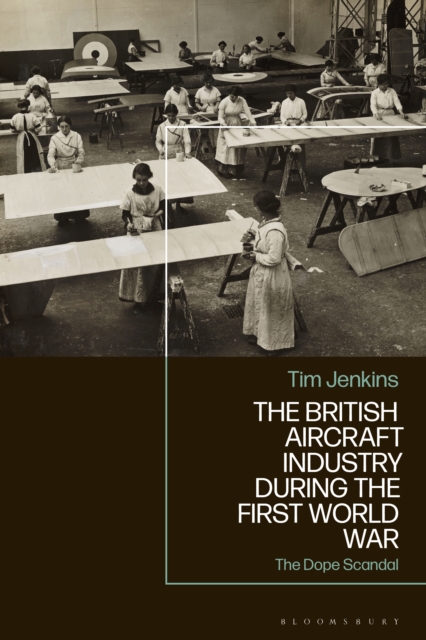 British Aircraft Industry during the First World War