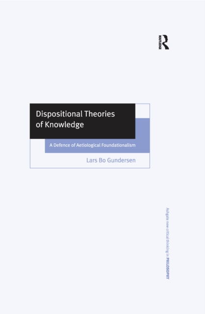 Dispositional Theories of Knowledge