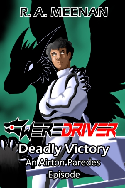 Deadly Victory: An Airton Paredes Episode