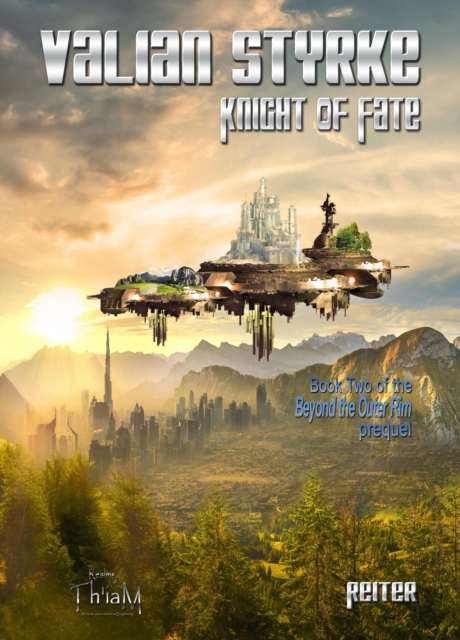 Valian Styrke: Knight of Fate