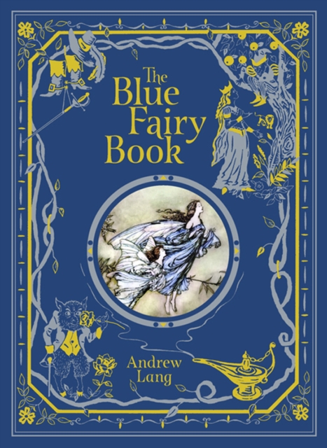 Blue Fairy Book (Barnes & Noble Collectible Editions)
