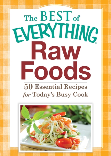 Raw Foods