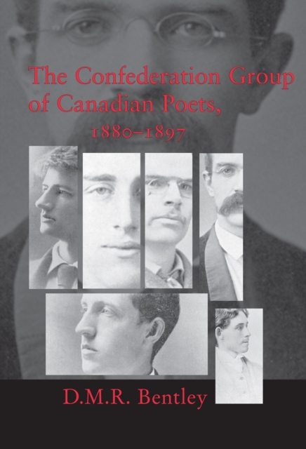 Confederation Group of Canadian Poets, 1880-1897