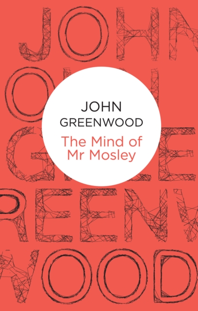 Mind of Mr Mosley