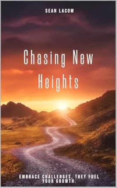 Chasing New Heights