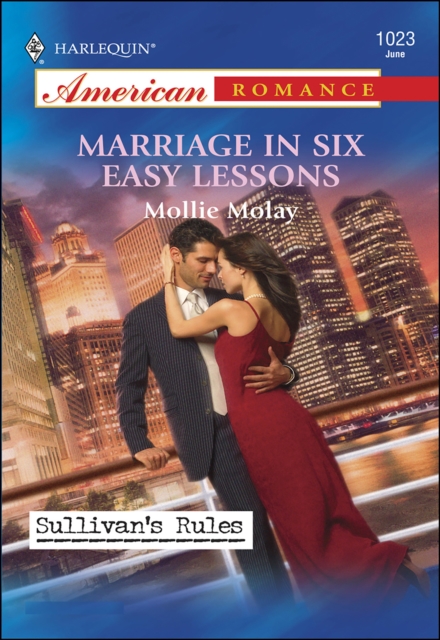 Marriage in Six Easy Lessons
