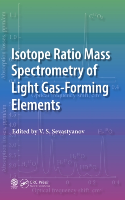 Isotope Ratio Mass Spectrometry of Light Gas-Forming Elements