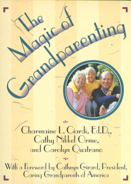 Magic of Grandparenting
