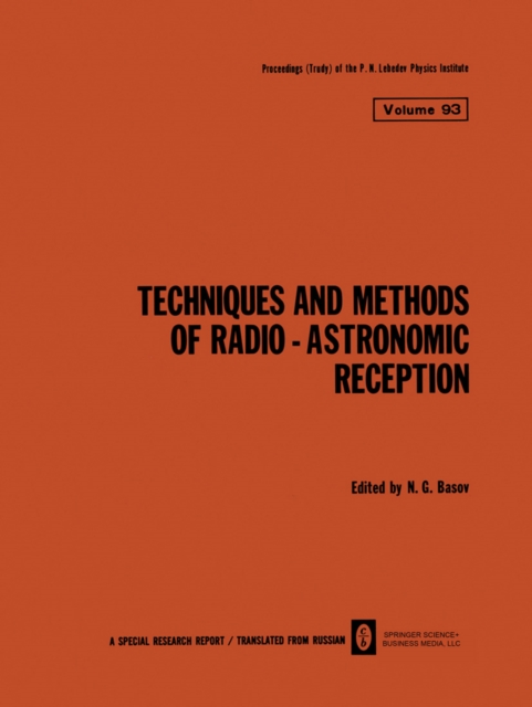 Techniques and Methods of Radio-Astronomic Reception