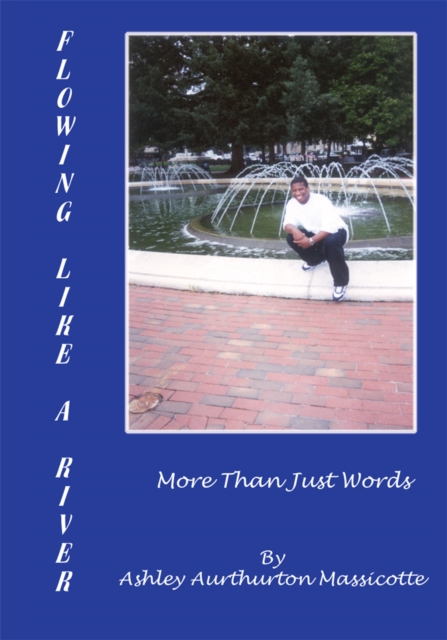 Flowing Like a River