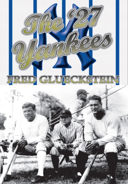 '27 Yankees