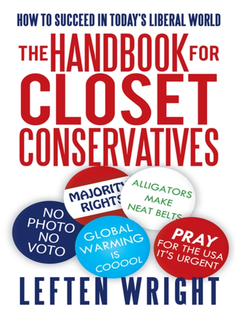 Handbook for Closet Conservatives