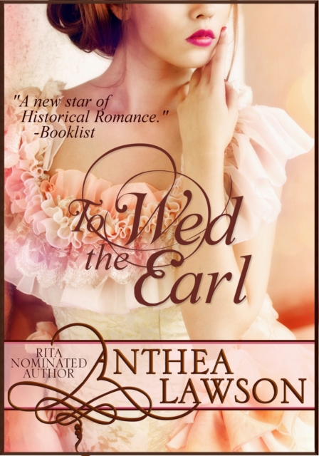 To Wed the Earl - A Regency Novella