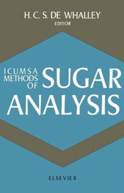 ICUMSA Methods of Sugar Analysis