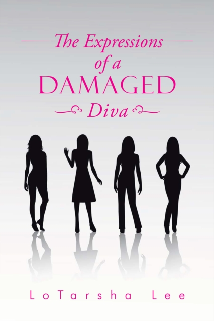 Expressions of a Damaged Diva