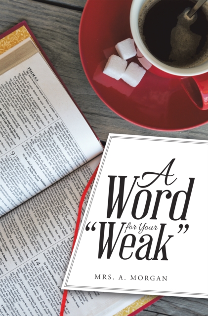 Word for Your "e;Weak"e;