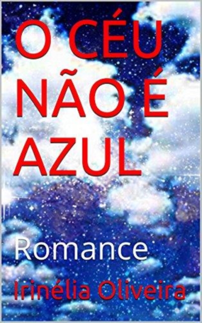 O Céu não é azul