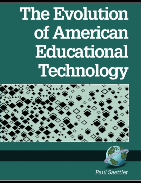 Evolution of American Educational Technology