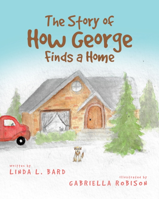 Story of How George Finds a Home
