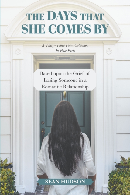 Days That She Comes By