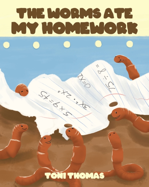 Worms Ate My Homework