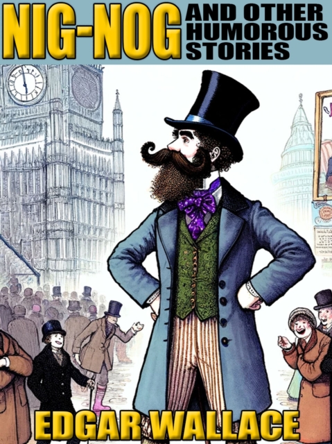 Nig-Nog and Other Humorous Stories