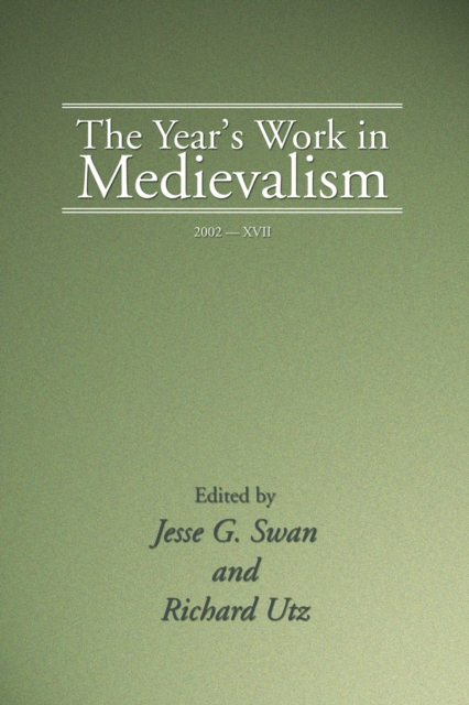 Year's Work in Medievalism, 2002