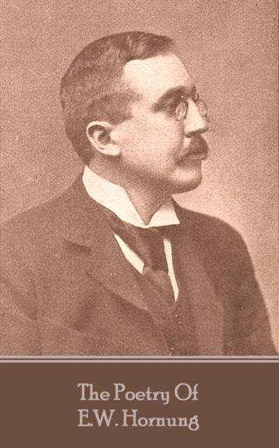Poetry of E.W. Hornung
