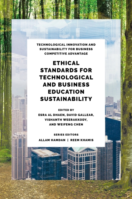 Ethical Standards for Technological and Business Education Sustainability
