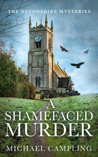 Shamefaced Murder: A British Murder Mystery
