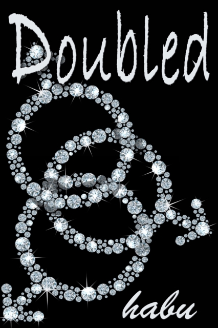 Doubled (A Gay DP Erotica Anthology)