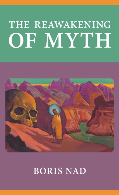 Reawakening of Myth
