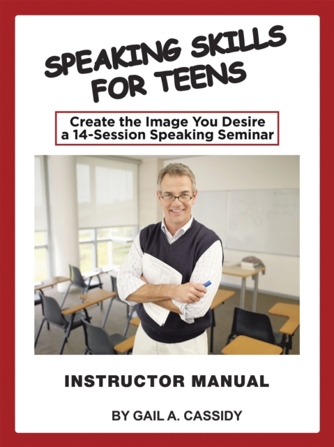 Speaking Skills for Teens Instructor Manual