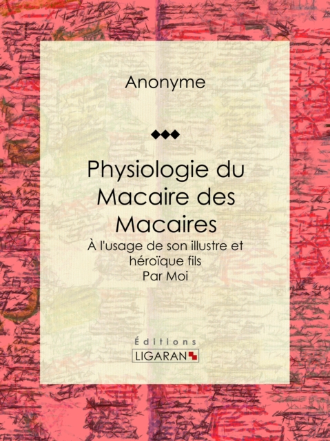 Physiologie du Macaire des Macaires