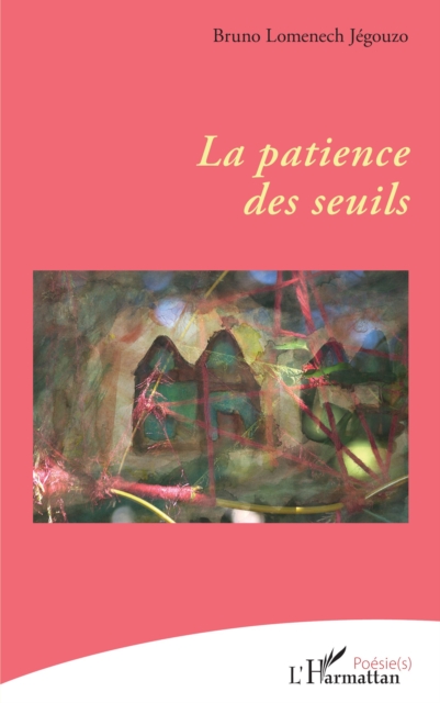 La patience des seuils