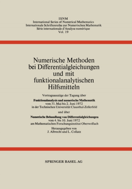 Numerische Methoden bei Differentialgleichungen und mit funktionalanalytischen Hilfsmitteln