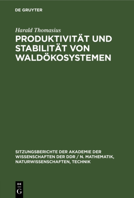 Produktivitat und Stabilitat von Waldokosystemen