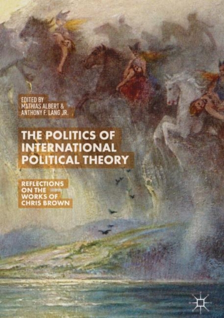 Politics of International Political Theory