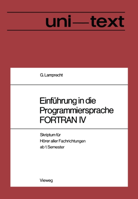 Einführung in die Programmiersprache FORTRAN IV