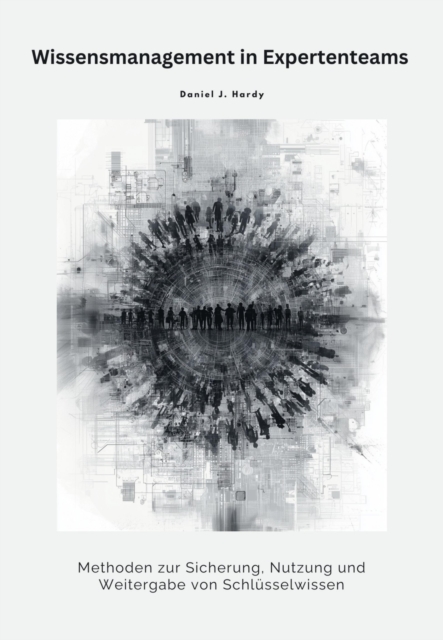 Wissensmanagement in Expertenteams