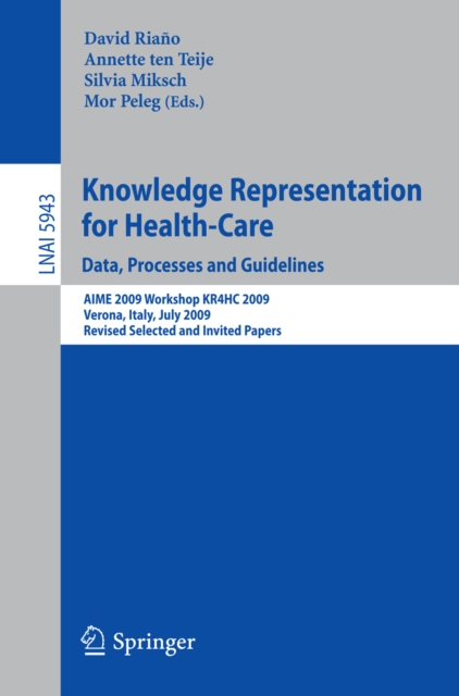 Knowledge Representation for Health-Care. Data, Processes and Guidelines